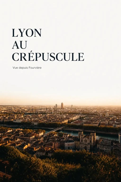 Week end romantique lyon : panorama de Fourvière sur les toits de Lyon au coucher du soleil